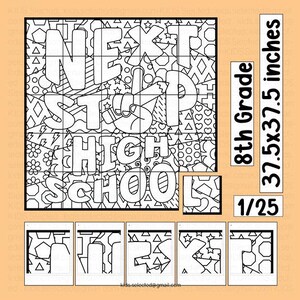 May include: Black and white puzzle with the words "NEXT STEP HIGH SCHOOL" and "8th Grade" with dimensions of 37.5x37.5 inches. The puzzle is divided into sections with various geometric shapes and patterns.