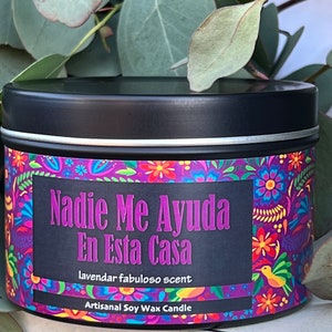 Nadie Me Ayuda En Esta Casa ~ Purple Fabuloso Scented  5oz Artisanal Soy Candle