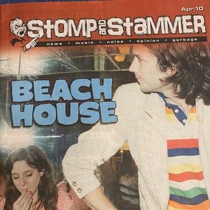 Stomp and Stammer Local Zine - Beach House, Archie Bronson, Alex Chilton, Mark Linkous, Alley Pat - April 2010
