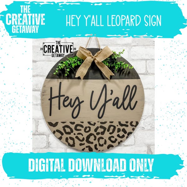 Hey Y'all | Leopard | Cheetah | Digital Cut File | Cutting SVG | Cricut | Silhouette | Vinyl | Stencil