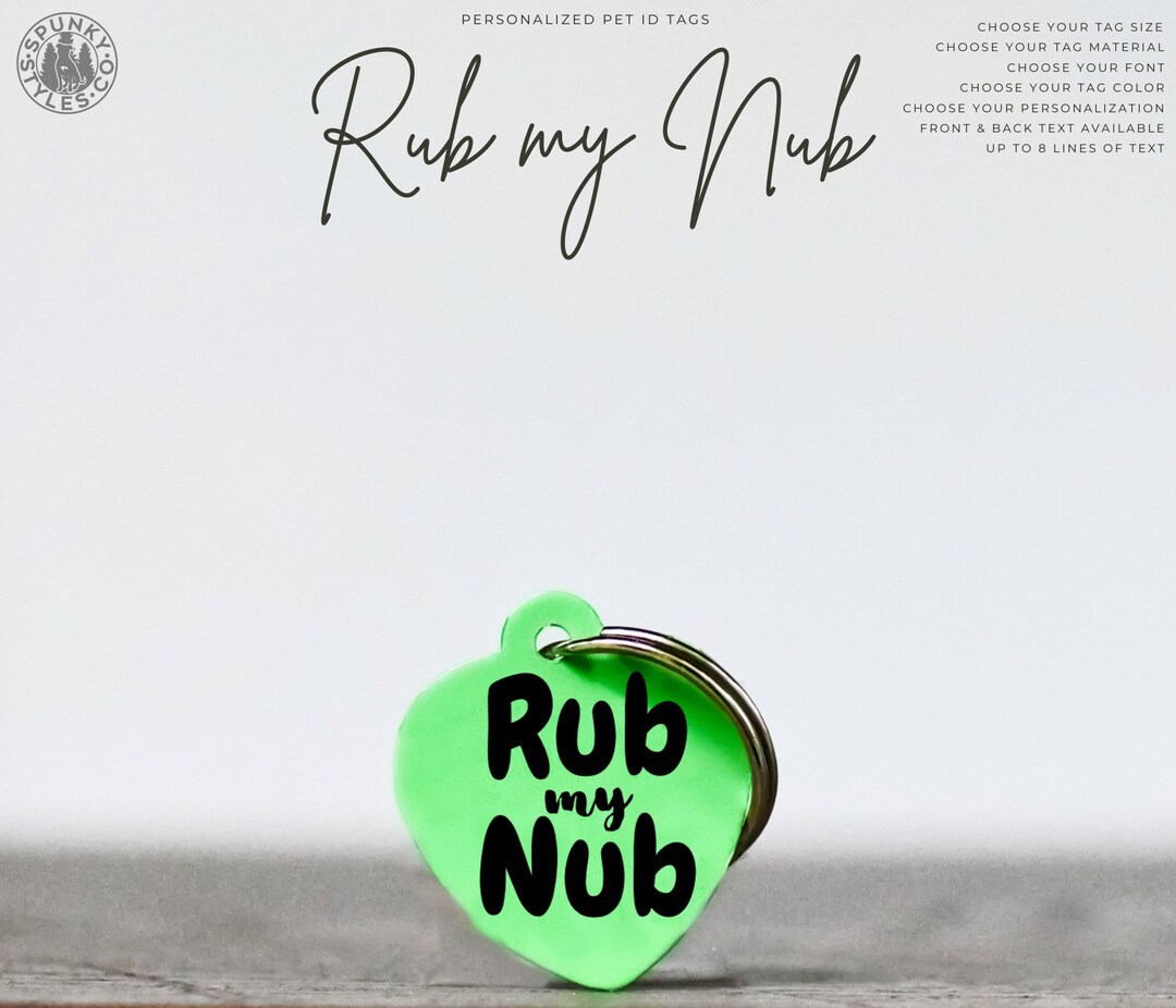 Rub My Nub Pet ID Tag Custom Personalized Dog Tags for Etsy