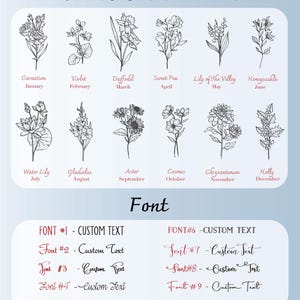 May include: A graphic featuring line drawings of birth month flowers, including carnation, violet, daffodil, and others. Below the flowers are the months. The image also shows font styles with the text "Custom Text".