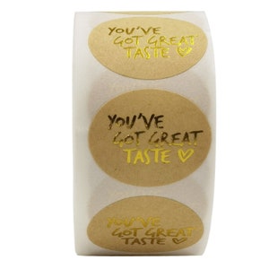 You’ve Got Great Taste Sticker Online Business Stickers - Etsy