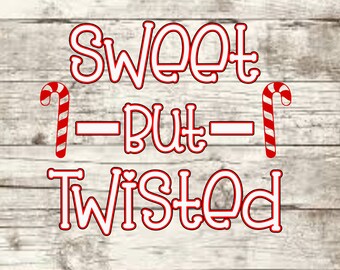 Download Twisted But Sweet Etsy