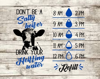 Dont Be A Salty Heifer SVG