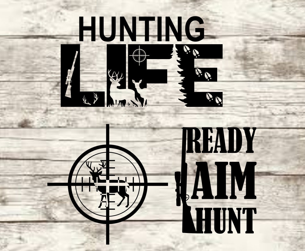 Free Free Hunting Life Svg 58 SVG PNG EPS DXF File