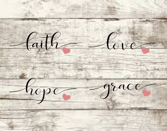 Faith Love Hope Grace Svg Etsy