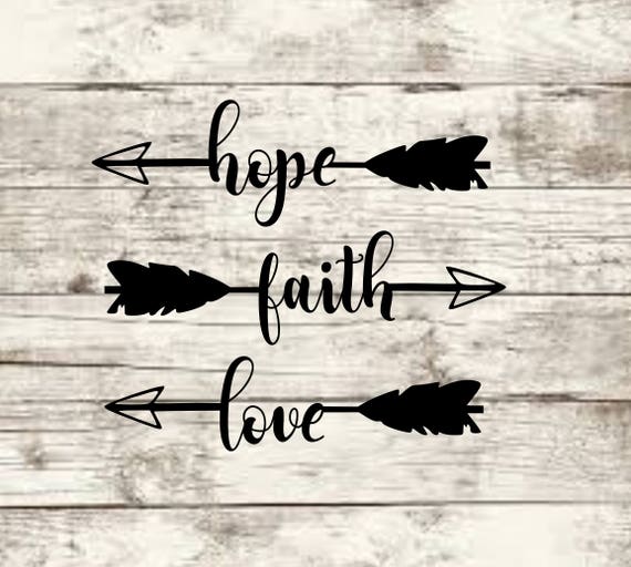 Download Faith Hope Love Arrow Svg New Etsy
