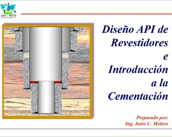 API Casing Design Manual and Introduction to Cementation