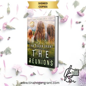 Signed Paperback of The Reunions by Tina Hogan Grant | Women’s Fiction Novel| Gift for Book Lovers | Inspirational Book | Book Club
