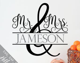 Wedding Svg, Svg files for Cricut, Marriage Svg, Love Svg, Mr and Mrs Svg, Custom Wedding Svg, Dxf, Svg files for Silhouette, Clip Art