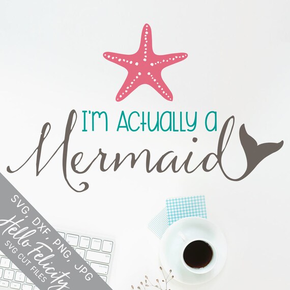 Download Free Mermaid Svg Mermaid Tail Svg I M Atcually A Mermaid Svg Etsy SVG Cut Files