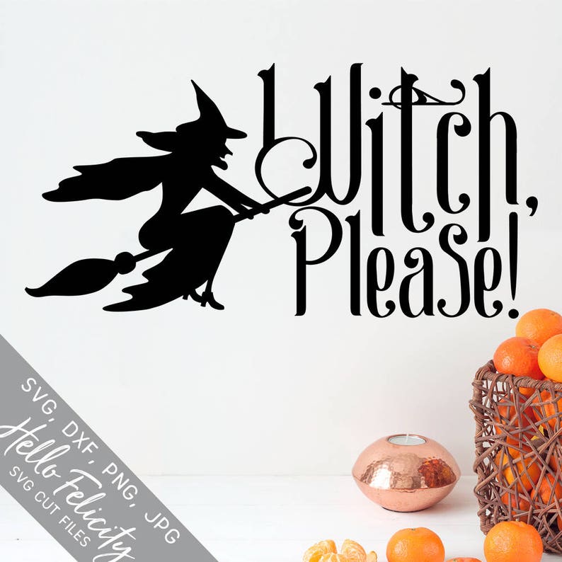 Download Halloween Svg Svg files for Cricut Witch Please Svg | Etsy