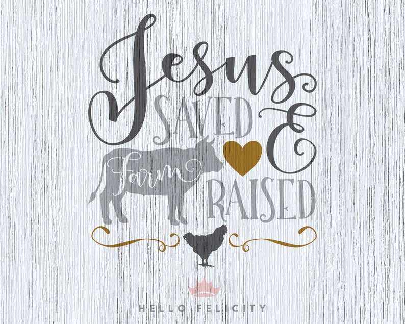 Download Jesus Svg Svg files for Cricut Jesus Saved Farm Raised | Etsy