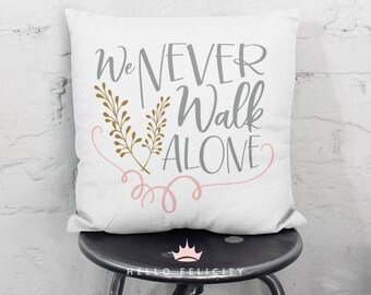 Christian Svg,  Never Walk Alone Svg, Silhouette Files, Jesus Svg, Svg Cut Files, Faith Svg, Clipart, Digital Download