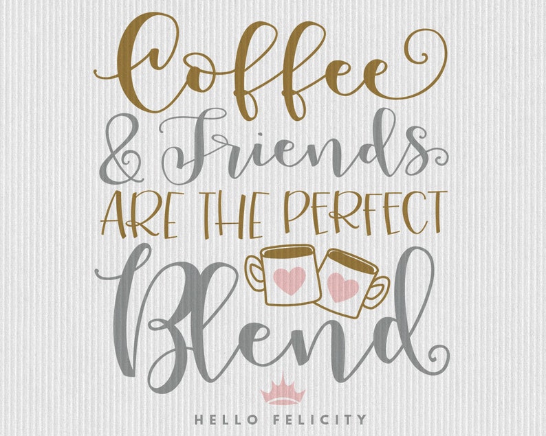 Free Free 283 Coffee And Friends Free Svg SVG PNG EPS DXF File