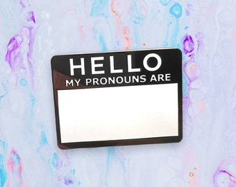 Hello My Pronouns Are Pin (avec tableau d’effacement à sec)