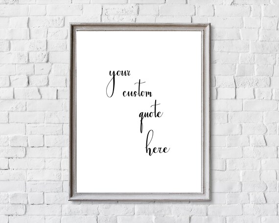 custom quote print black and white prints wall art living etsy
