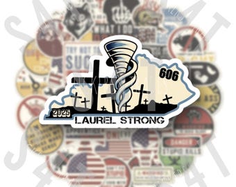2025 Laurel Strong Sticker Kentucky County Tornado Destruction Memorial Decal