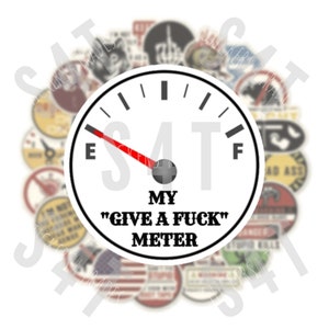 Give a F*** Meter Hard Hat Sticker Decal Waterproof Vinyl Gift for Husband Boyfriend Blue Collar Crew Running on Empty