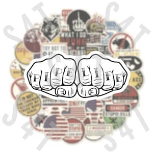 May include: A black and white sticker of two fists with the word "PIPE LIFE" tattooed on the knuckles.