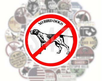No Bird Dogs Bird Hard Hat Sticker Dogging Dog Construction Jobsite Welder Ironworker Pipefitter Electrician Lineman Circle Waterproof Vinyl