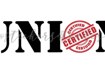 Union Certified Hard Hat Sticker Waterproof Vinyl for Electricians Linemen Ironworkers Carpenters Pipefitters Blue Collar Essential