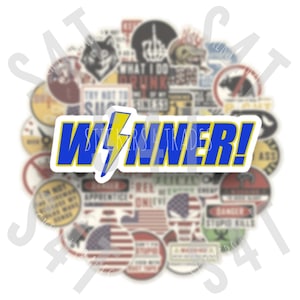 May include: A collection of stickers with various designs and text. The central sticker reads "WINNER!" in blue letters with a yellow lightning bolt. Other stickers feature American flag motifs and humorous phrases.