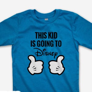 This Kid is Going to Disney Kids Tee Disney Surprise Kids Tee Going to Disney Travel Disney Bound Kid Tee Disney Travel Vacation Tee Turquoise