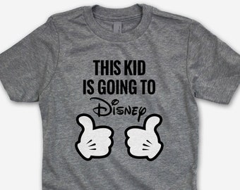 This Kid is Going to Disney Kids Tee - Disney Surprise Kids Tee - Going to Disney Travel Disney Bound Kid Tee - Disney Travel Vacation Tee