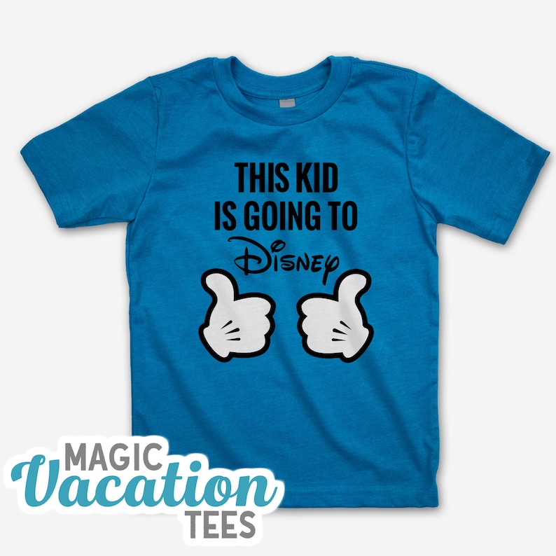 This Kid is Going to Disney Kids Tee Disney Surprise Kids Tee Going to Disney Travel Disney Bound Kid Tee Disney Travel Vacation Tee Turquoise