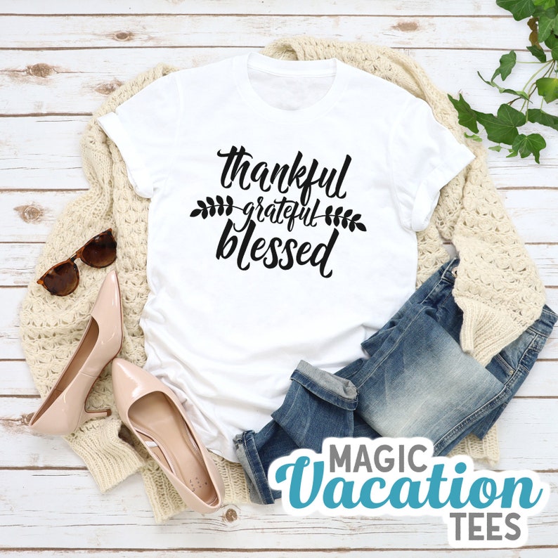 Thankful Grateful Blessed Tee/Mom Life Thankful Grateful Blessed Shirt/Mother's Day Thankful Grateful Blessed Tee/Mother's Day Shirt/TGB Tee White