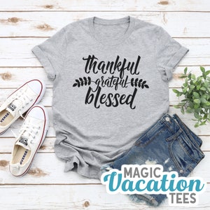 Thankful Grateful Blessed Tee/Mom Life Thankful Grateful Blessed Shirt/Mother's Day Thankful Grateful Blessed Tee/Mother's Day Shirt/TGB Tee Gray