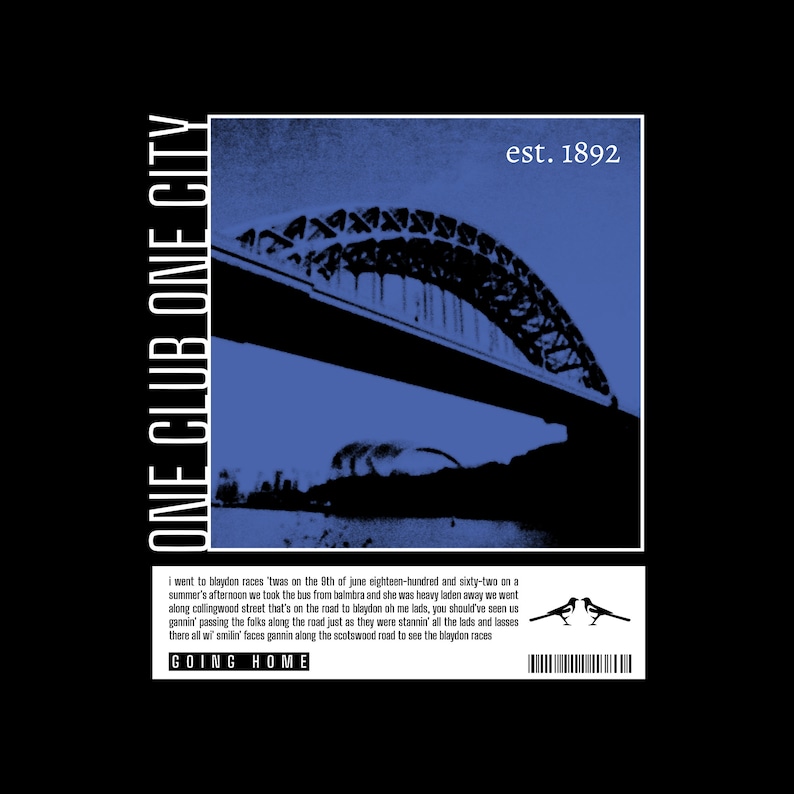 Peut inclure: Conception graphique noire et bleue avec une silhouette de pont, le texte "ONE CLUB ONE CITY" et "est. 1892." En dessous, un bloc de texte et les mots "GOING HOME" sont affich&eacute;s. Deux oiseaux sont &eacute;galement repr&eacute;sent&eacute;s.