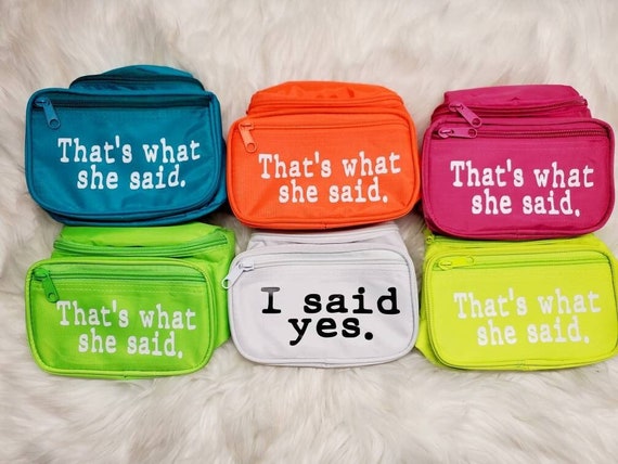 Custom Fanny Pack | it is your birthday | Y2K nostalgia |  office party | thats what she said