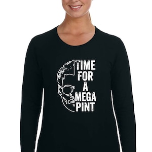 Women&#39;s Time for a Mega Pint Long Sleeve T-shirt, Johnny Depp Happy Hour Shirt, Funny Amber Heard Hearsay Tee