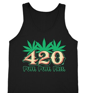 Tanque para hombre Puff Puff Pass 420 Tee Marijuana Leaf Weed Pot Kush Bud Joint Dope High Gift Camiseta camiseta sin mangas para hombres
