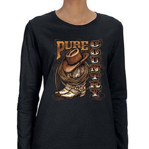 Women&#39;s Pure Country Cowboy Hat Boots Lasso Cowgirl Music South Southern Pride Long Sleeve T-Shirt