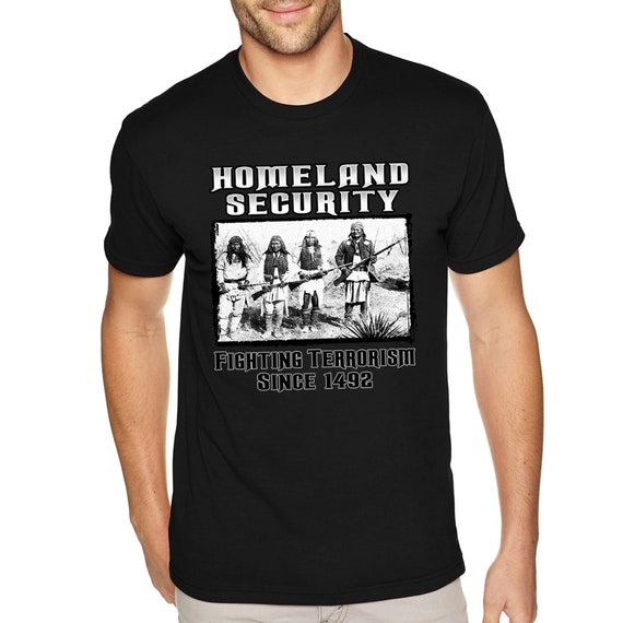 Homeland Security Fighting Terrorism Native American Indian Men's T-Shirt