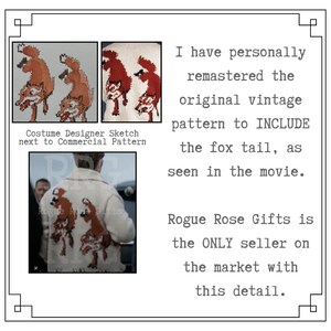 May include: A cream jacket with a fox design is displayed, with a costume designer's sketch and commercial pattern. The text highlights the inclusion of the fox tail, as seen in the movie, and that Rogue Rose Gifts is the exclusive seller.