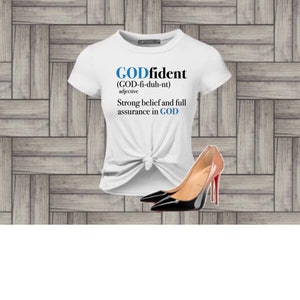 GODFIDENCE TEE! Religion TShirts  Digital Download, Instant Download SVG png