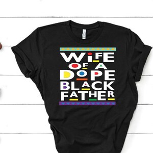 Wife of a dope black father svg png digital download instant