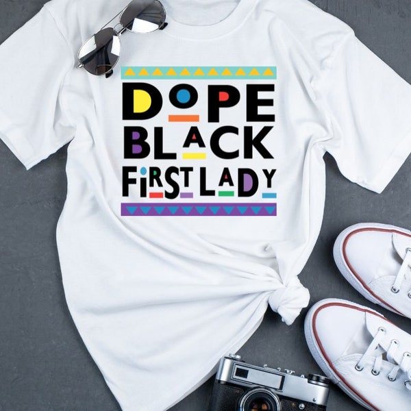 Dope Black First Lady SVG PNG DIGITIAL download instant