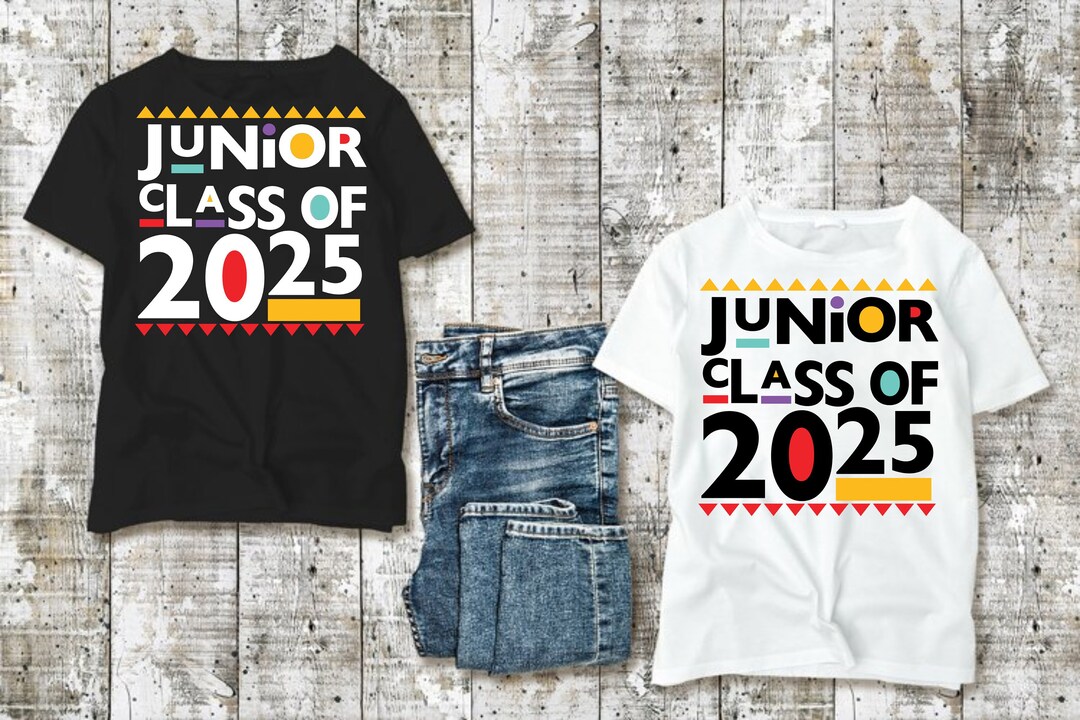 Junior Class of 2025 SVG PNG Digital Download Instant Download Etsy