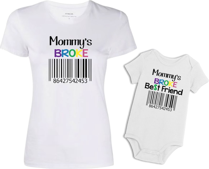 Download Mommy and Me Broke and Broke Best Friend | Etsy