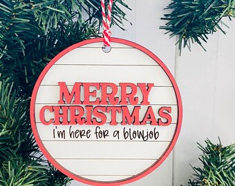 Inappropriate Ornament, Funny Gift, Gag Gift