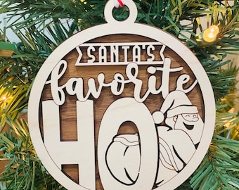 Santa's favorite ho ornament, Inappropriate Ornament, Funny Gift, Gag Gift, ornament