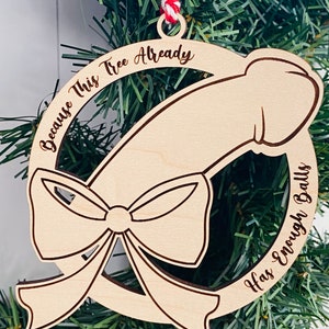 Inappropriate Ornament, Funny Gift, Gag Gift
