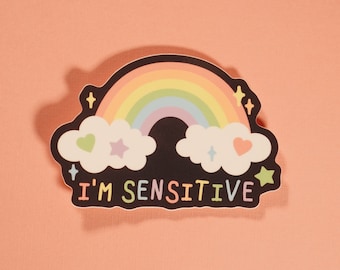 I'm Sensitive Rainbow Sticker | Weatherproof Vinyl Decal