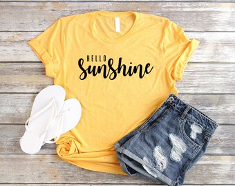 Hello Sunshine Shirt Unisex Yellow Shirt Women Sun Shirt Hello Shirt Graphic Tees for Women Summer Shirts Women Nature Shirt Women